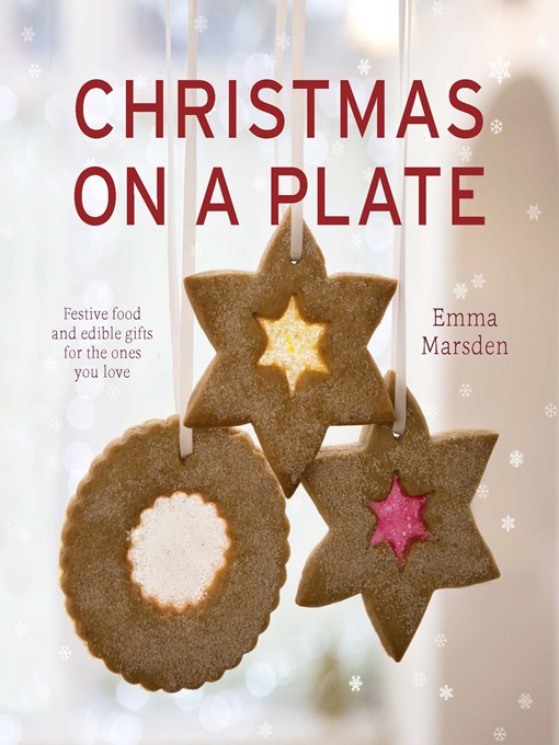 Title details for Christmas on a Plate by Emma Marsden - Available